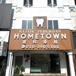 Klinik Pergigian Hometown, Sungai Petani (Implants, Invisalign, Braces, Denture)